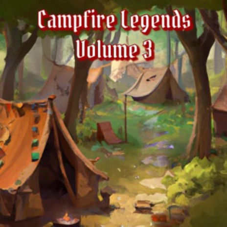 The Camp Fire Legend Gang ft. Joe Shields & Friends