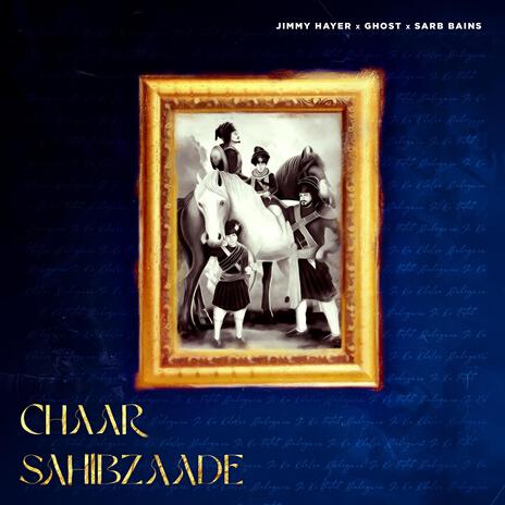 Chaar Sahibzaade | Boomplay Music