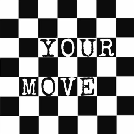 Your Move (Radio Edit) | Boomplay Music