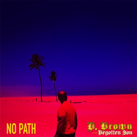 No Path | Boomplay Music