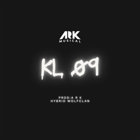 KL 09 ft. Hybrid Wolfclan Music | Boomplay Music