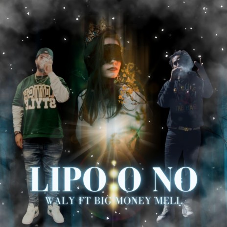 Lipo O No ft. Big Money Mell | Boomplay Music