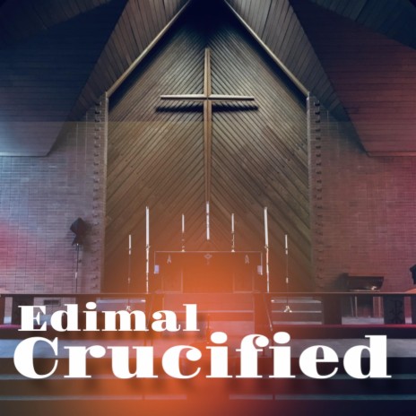 Crucified | Boomplay Music
