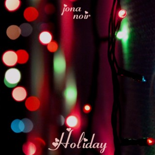 holiday lyrics | Boomplay Music
