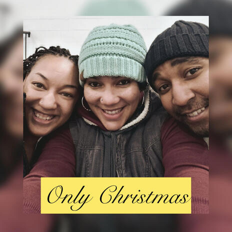 Only Christmas | Boomplay Music