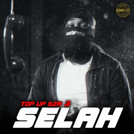Top Up (SZN 3. EP.1) ft. Selah