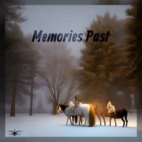 Memories Past | Boomplay Music