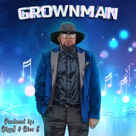 Grownman | Boomplay Music