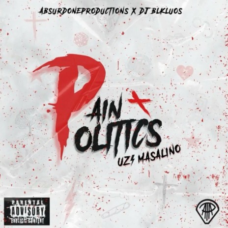 PAIN & POLITICS FREESTYLE ft. UZI MASALINO