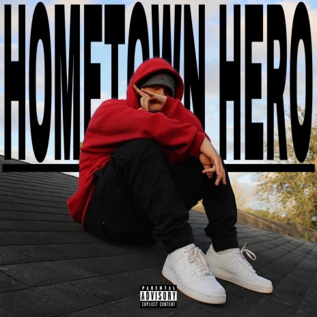 HOMETOWN HERO | Boomplay Music