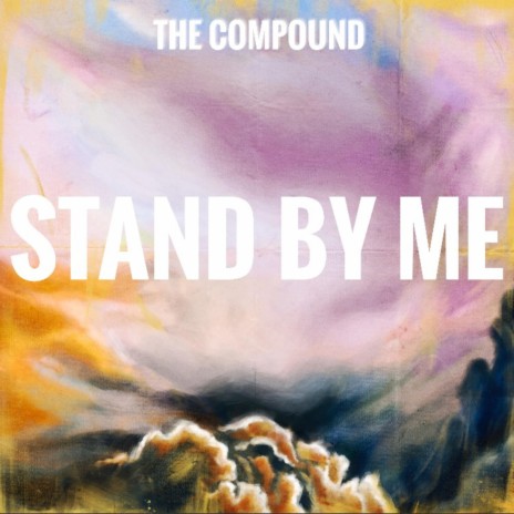 Stand By Me | Boomplay Music