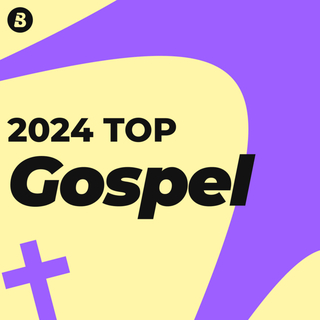 Top Chansons Gospel 2024