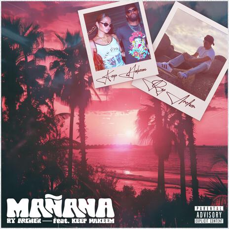 Manana ft. Keep Hakeem