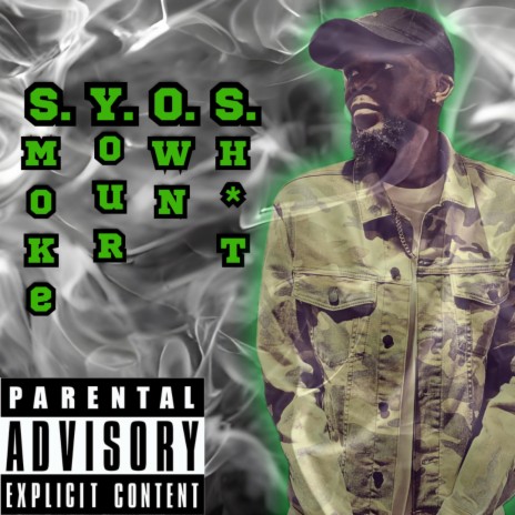 S.Y.O.S. | Boomplay Music