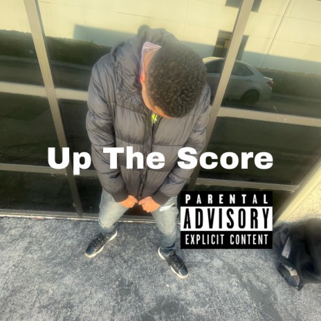 Up The Score | Boomplay Music