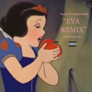 Eva (Remix)