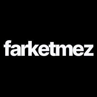 Farketmez