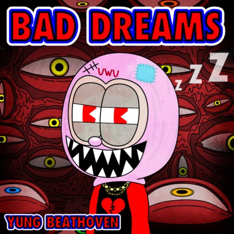BAD DREAMS | Boomplay Music