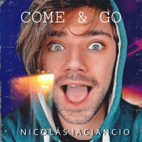 Come & Go | Boomplay Music