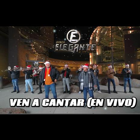 Ven a Cantar (En Vivo) | Boomplay Music