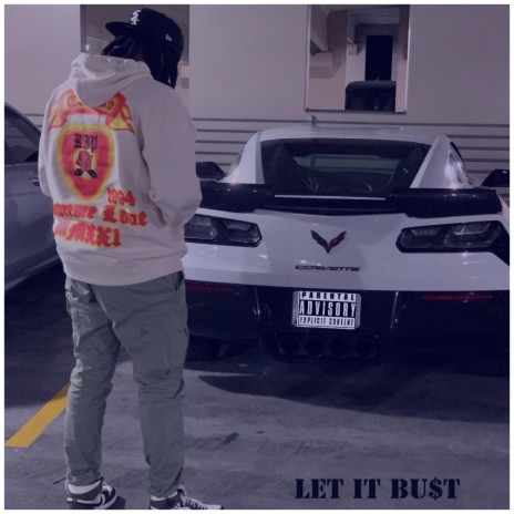 Let It Bu$t | Boomplay Music