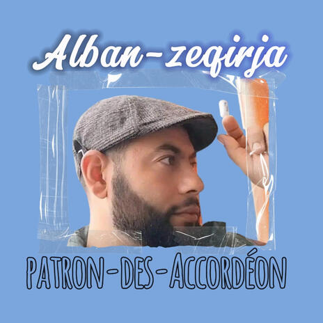 Alban Zeqirja accordion 2025 | Boomplay Music