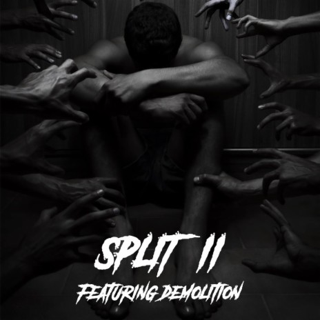 Split II ft. K Enagonio & Demolition | Boomplay Music