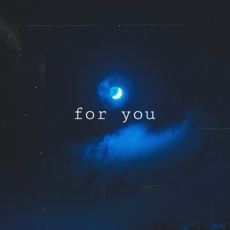 For You | Boomplay Music