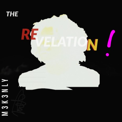 The Revelation | Boomplay Music