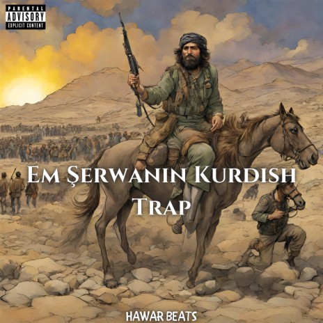 Em Şerwanın (Kurdish Trap) | Boomplay Music