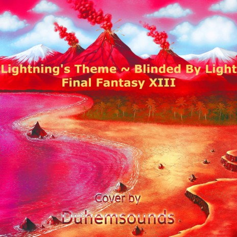 Lightning's Theme ~ Blinded By Light (From Final Fantasy XIII) | Boomplay Music