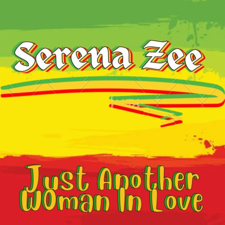 Just Another Woman In Love | Boomplay Music