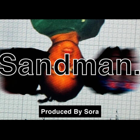 SandMan. | Boomplay Music