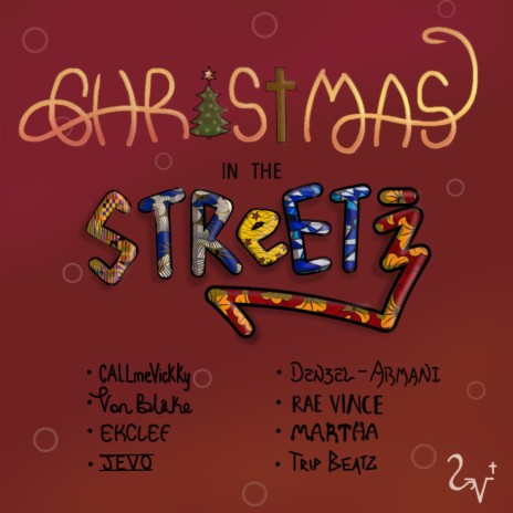 Christmas In The Streets ft. Denzel-Armani, Tripbeatz, Rae Vince, CallmeVickky & Martha | Boomplay Music