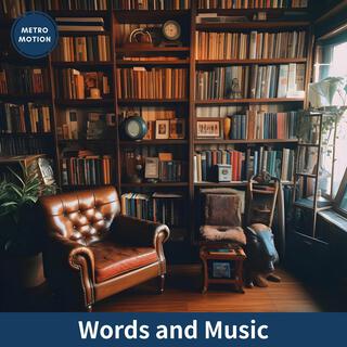 Words and Music