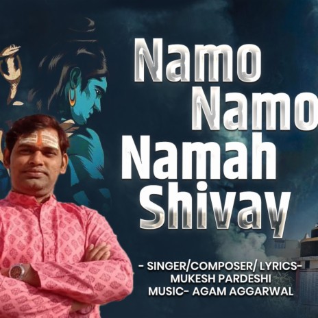 Namo Namo Namah Shivay | Boomplay Music