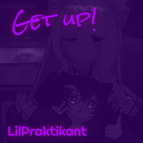 Get Up! | Boomplay Music