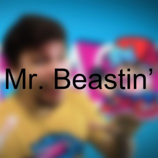 Mr. Beastin' (Instrumental)