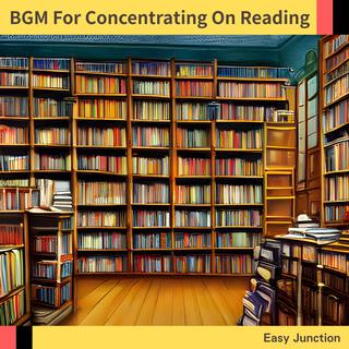 Bgm for Concentrating on Reading