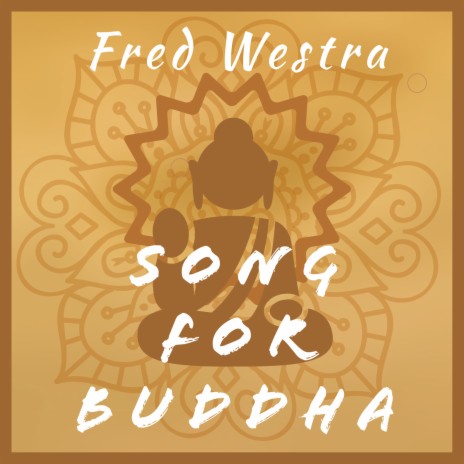 Song for Buddha | Boomplay Music