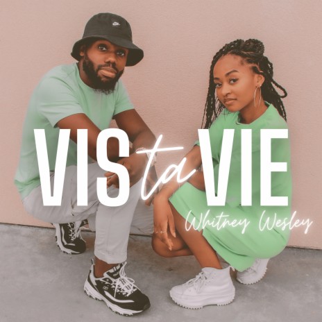 Vis ta vie ft. Wesley Zola | Boomplay Music