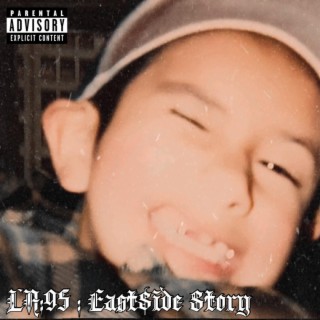 LA:95 : East$ide Story