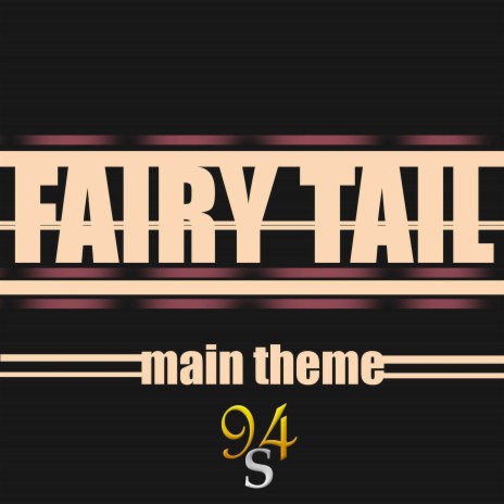 Fairy Tail Main Theme | Boomplay Music