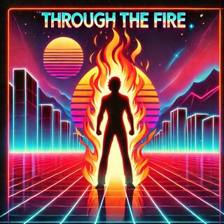 Through The Fire (Radio Edit) lyrics | Boomplay Music