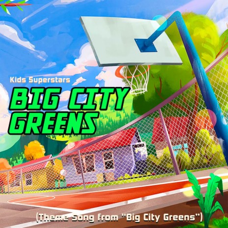 Big City Greens Theme Song (From Big City Greens) | Boomplay Music