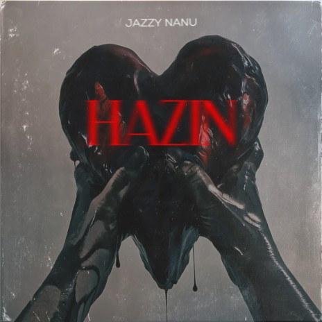 HAZIN | Boomplay Music