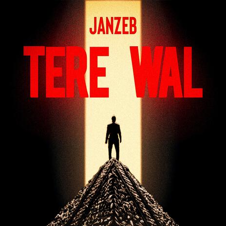 Tere Wal | Boomplay Music