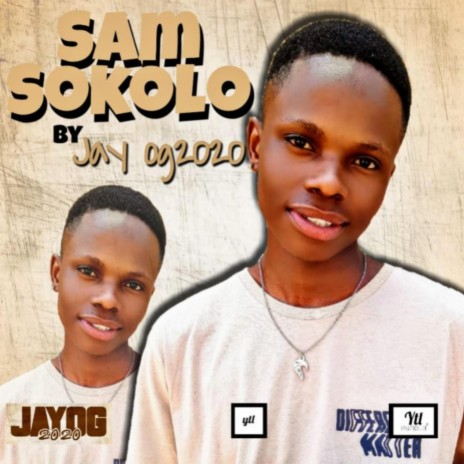 Sam Sokolo | Boomplay Music