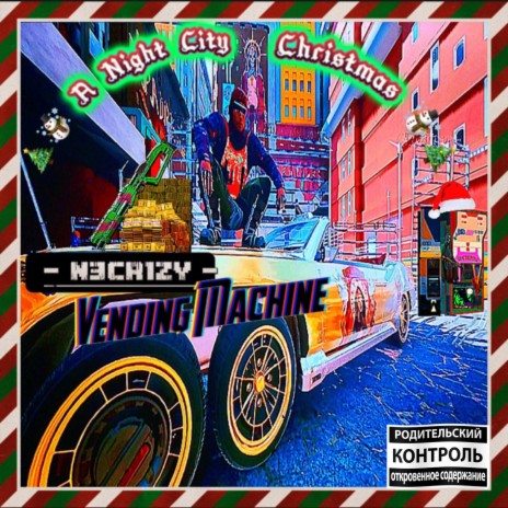 Vending Machine (A Night City Christmas) | Boomplay Music