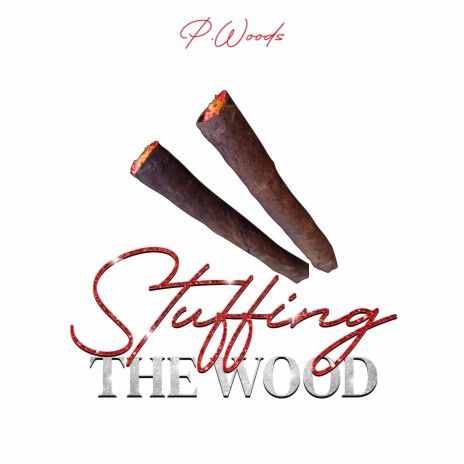 Stuffing The Wood | Boomplay Music